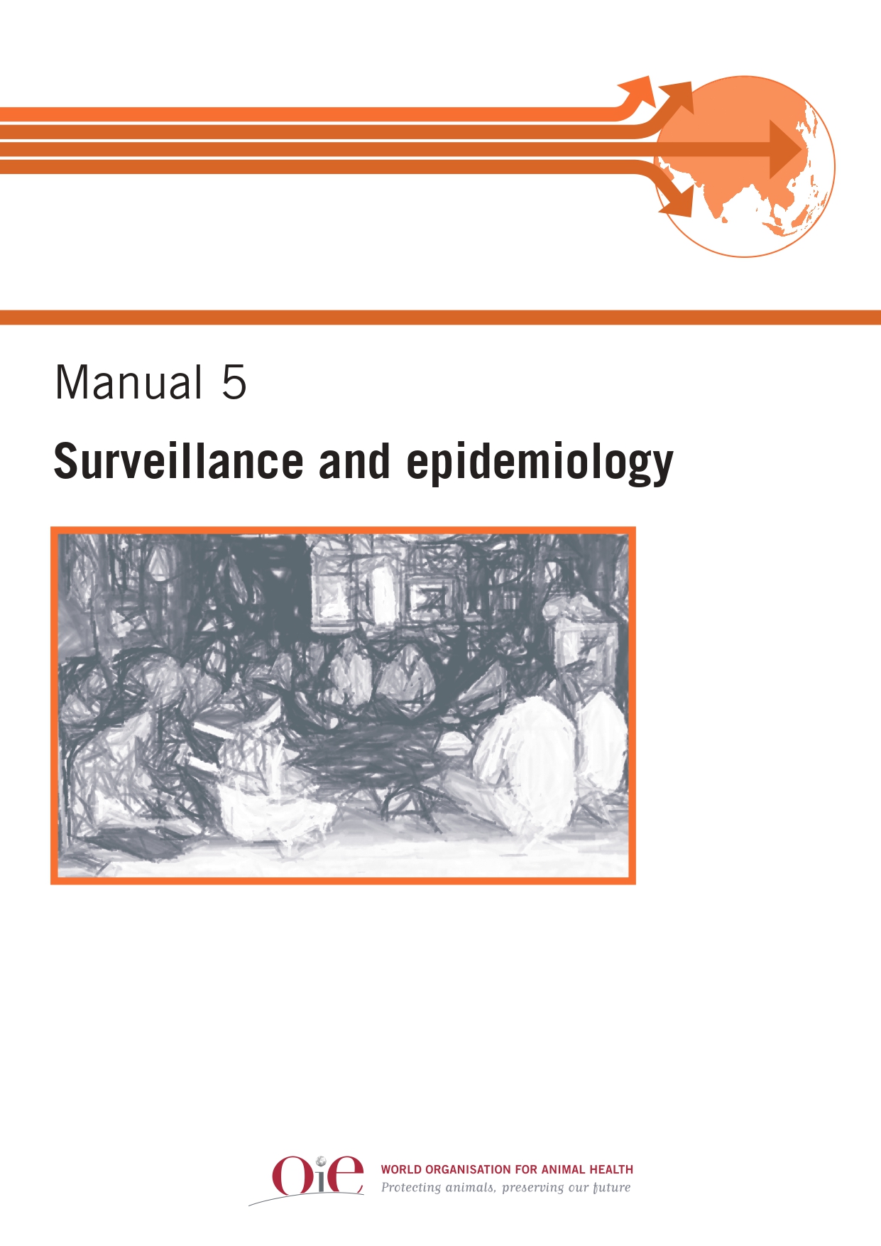 SEACFMD Manual 5 - Surveillance and Epidemiology